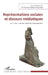 Représentations sociales et discours médiatiques: La "crise" comme narration contemporaine by Constantopoulou Christiana