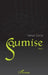 Soumise by Sonya Zadig