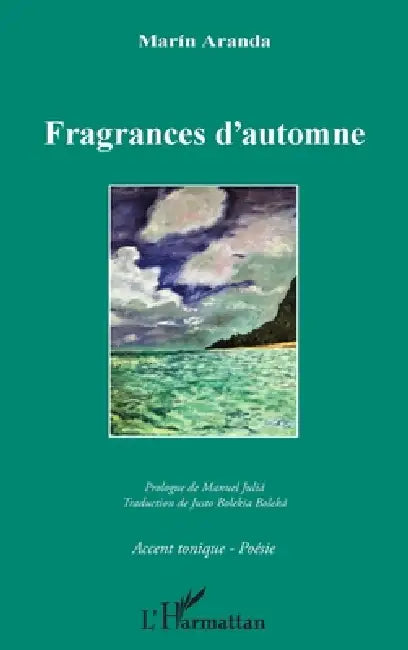 Fragrance d'automne by Boleka Bolekia Justo, Aranda Marin