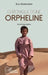 Chronique d'une orpheline: Autobiographie by Abderahim Zina