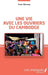 Une vie avec les ouvriers du Cambodge by Defond Yann