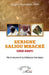 Serigne Saliou Mbacké (1915-2007): Vie et oeuvre d'un bâtisseur des âmes by Serigne Souhaybou Kébé
