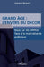 Grand âge: L'envers du décor: Essai sur les EHPAD face à la maltraitance politique by Gerard Brami