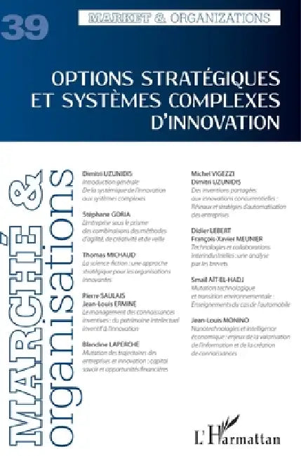 Options stratégiques et systèmes complexes d'innovation by Dimitri Uzunidis
