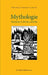 Mythologie: Humaine et divine comédie by Lemaire Dominique Thiebaut