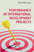 Performance of international development projetcs by Soumare Elhadj Malick