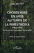 Choses vues en URSS au temps de la Perestroïka: 1984-1992 Sur les pas de l'association France-URSS by Battut Jean
