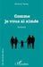 Comme je vous ai aimés by Michel A. Ducray