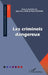 Les criminels dangereux by Jean-Paul Céré, Stepniak Piotr