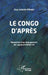 Le Congo d'après: Nécessité d'un changement de cap post-Covid-19 by Loando Mboyo Guy