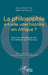 La philosophie a-t-elle une histoire en Afrique ?: Autour du vernissage du livre du professeur Jean Kinyongo by Kabuika Mukulu