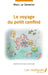 Le voyage du petit confiné by Marc Le Savetier