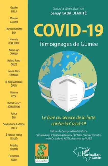 Covid-19. Témoignages de Guinée: Le livre au service de la lutte contre la Covid-19 by Sansy Kaba Diakité