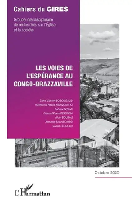 Les voies de l'espérance au Congo-Brazzaville by Stève Gaston Bobongaud