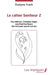 Le cahier bonheur 2: Etty Hillesum, Christiane Singer, Jean-Paul Kauffmann. Des amis pour quand c'est dur by Évelyne Frank