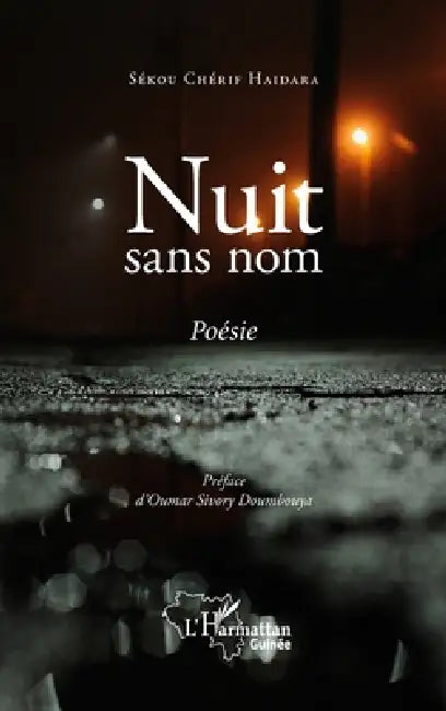 Nuit sans nom. Poésie by Sekou Cherif Haidara