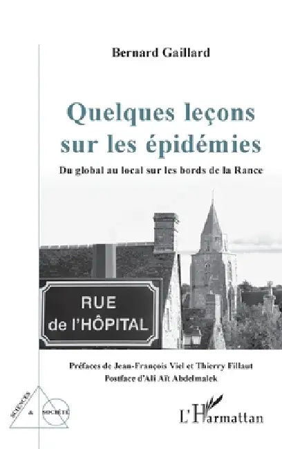 Quelques leçons sur les épidémies: Du global au local sur les bords de la Rance by Bernard Gaillard