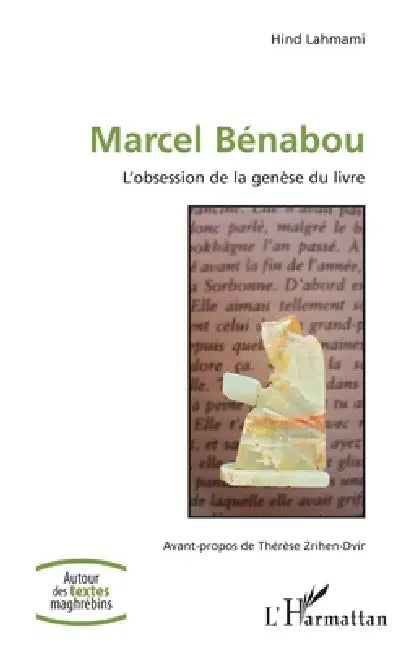 Marcel Bénabou: L'obsession de la genèse du livre by Lahmami Hind