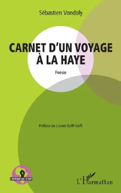 Carnet d'un voyage à la Haye by Sebastien Vondoly