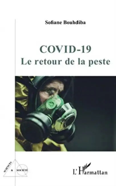 Covid-19: Le retour de la peste by Sofiane Bouhdiba