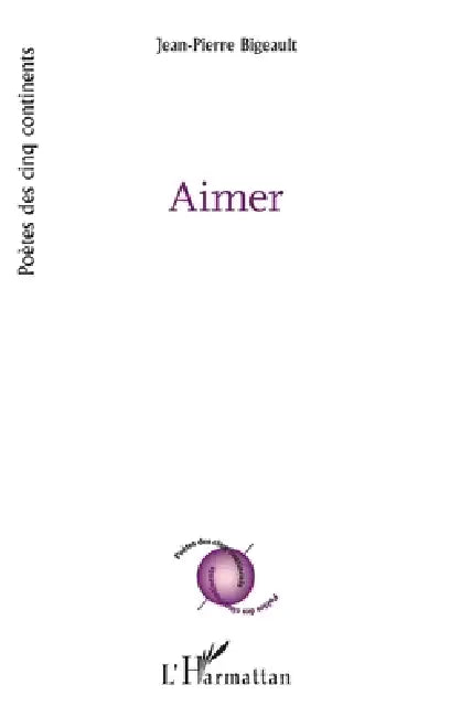Aimer by Jean-Pierre Bigeault