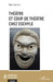 Théâtre et coup de théâtre chez Eschyle by Marc Durand