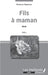 Fils à maman. Récit. Tome 2 by Samoura Seinkoun