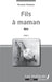 Fils à maman. Récit. Tome 3 by Samoura Seinkoun