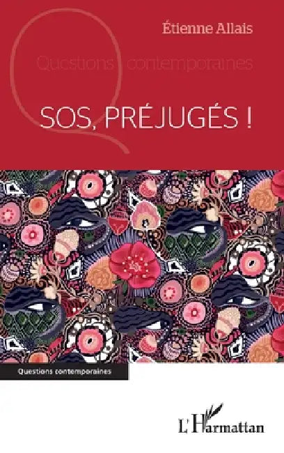 SOS Préjugés ! by Etienne Allais