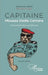 Capitaine Moussa Dadis Camara. Une parenthèse guinéenne (Nouvelle édition) by Yamoussa Sidibé