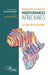 Rencontres autour des indépendances africaines: Le rôle de la Guinée by Jean-Célestin Edjangué