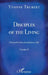 Disciples of the Living: Chronicles of an Invitation to Life Volume 8 by Yvonne Trubert, Albertine Gentou
