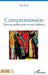Compromission: Pièce en quatre actes et onze tableaux by Iza Lou