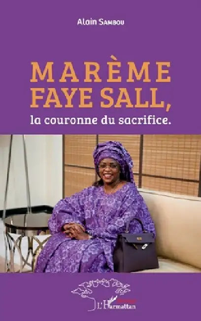Marème Faye Sall, la couronne du sacrifice by Alain Sambou