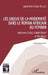 Les enjeux de la modernité dans le roman africain au féminin: Werewere Liking, Angèle Rawiri et Ken Bugul by Ngabeu Jeannette Ariane
