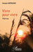 Vivre pour vivre. Poèmes by Ouedraogo Georges