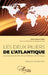 Les deux piliers de l'Atlantique: La contribution des Afro-Noirs à l'édification de l'Amérique by Boubacar Diallo, Alfa Oumar Diallo