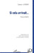 Si cela arrivait...: Pièce de théâtre by Levent Tamer