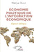 Économie politique de l'intégration économique: Espace Afrique by Makhtar Diouf