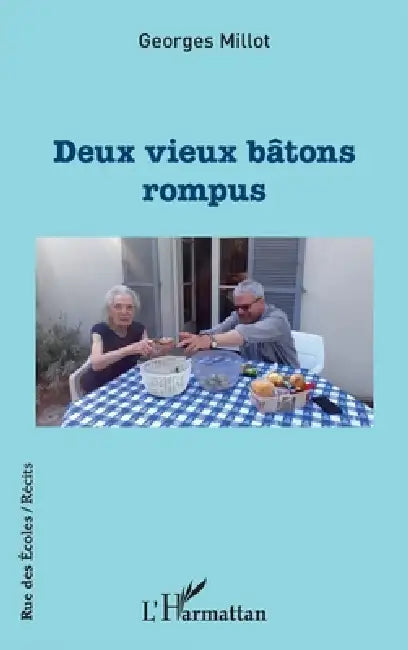 Deux vieux bâtons rompus by Georges Millot
