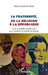 La fraternité, de la religion à la république: Une spiritualité républicaine pour construire le monde de demain by Duforest Benoit Silvan