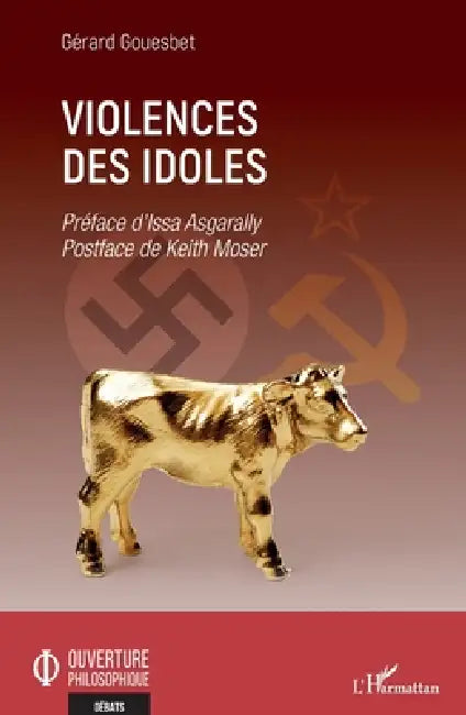 Violences des idoles by Gérard Gouesbet Gerard