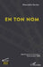 En ton nom by Santos Alexandre