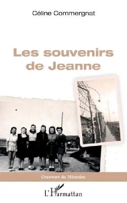 Les souvenirs de Jeanne by Céline Commergnat