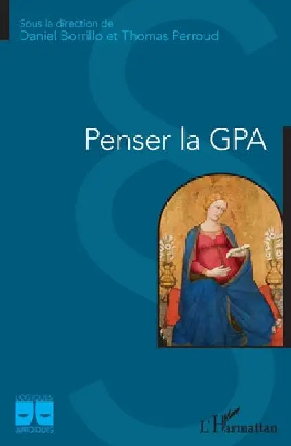 Penser la GPA by Daniel Borrillo, Thomas Perroud