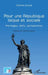 Pour une République laïque et sociale: Héritages, défis, perspectives by Charles Coutel