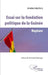 Essai sur la fondation politique de la Guinée: Rupture by Sadjo Barry Amadou