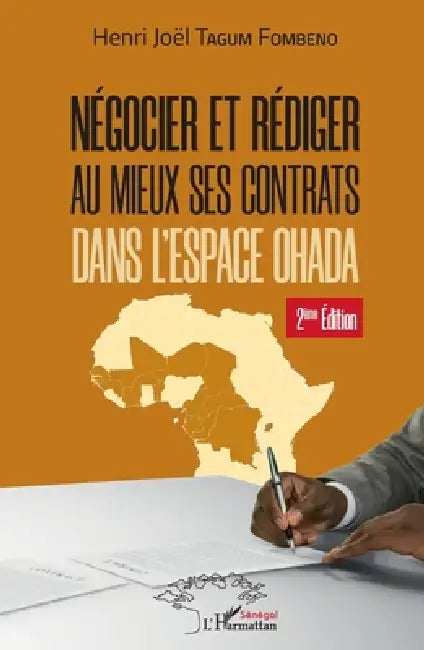 Négocier et rédiger au mieux ses contrats (2ème édition) by Henri-Joël Tagum Fombeno