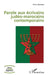Parole aux écrivains judéo-marocains contemporains by Lahmami Hind