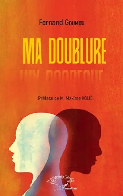 Ma doublure by Goumou Fernand
